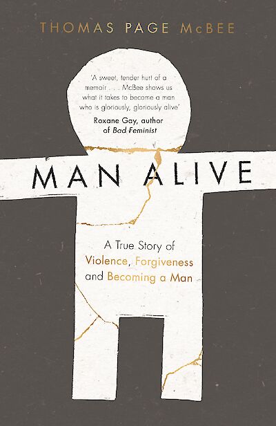 Man Alive by Thomas Page McBee cover