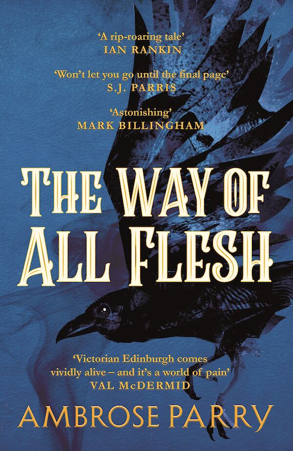 The Way of All Flesh by Ambrose Parry (Paperback ISBN 9781786893802) book cover