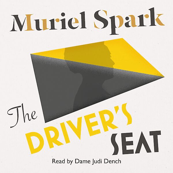 The Driver's Seat by Muriel Spark (Downloadable audio ISBN 9781847679833) book cover