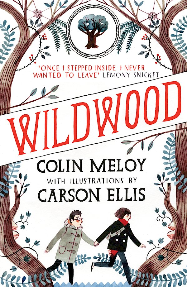 Wildwood by Colin Meloy (Paperback ISBN 9780857863256) book cover