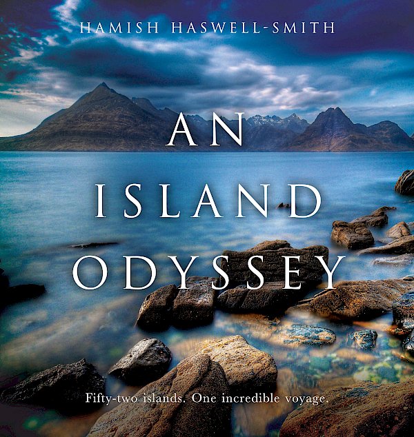 An Island Odyssey by Hamish Haswell-Smith (eBook ISBN 9781782112655) book cover