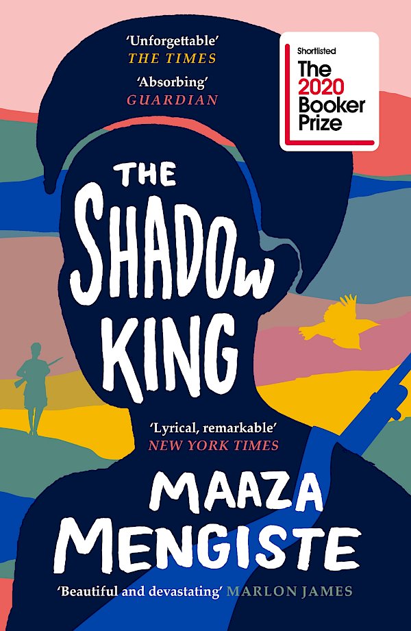 The Shadow King by Maaza Mengiste (Paperback ISBN 9781838851170) book cover