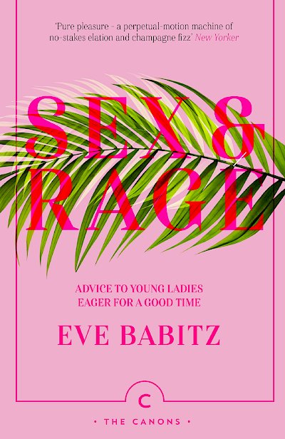 Sex & Rage by Eve Babitz cover