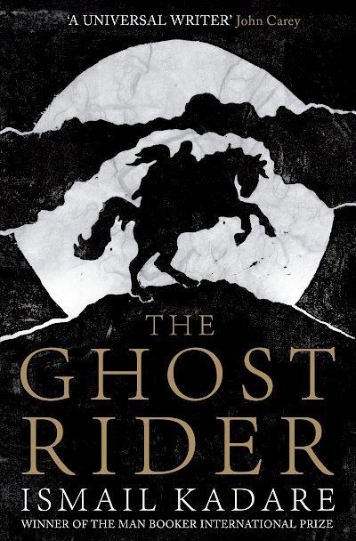 The Ghost Rider by Ismail Kadare cover