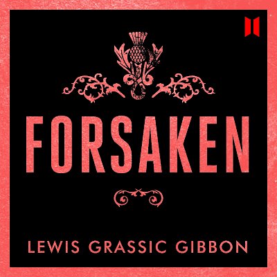 Forsaken by Lewis Grassic Gibbon cover