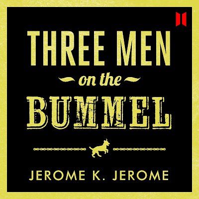 Three Men on the Bummel by Jerome K. Jerome cover