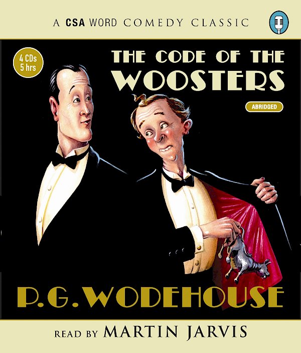 The Code of the Woosters by P.G. Wodehouse (CD-Audio ISBN 9781906147853) book cover
