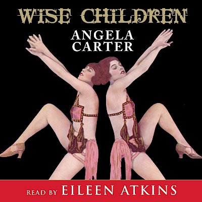 Wise Children by Angela Carter cover