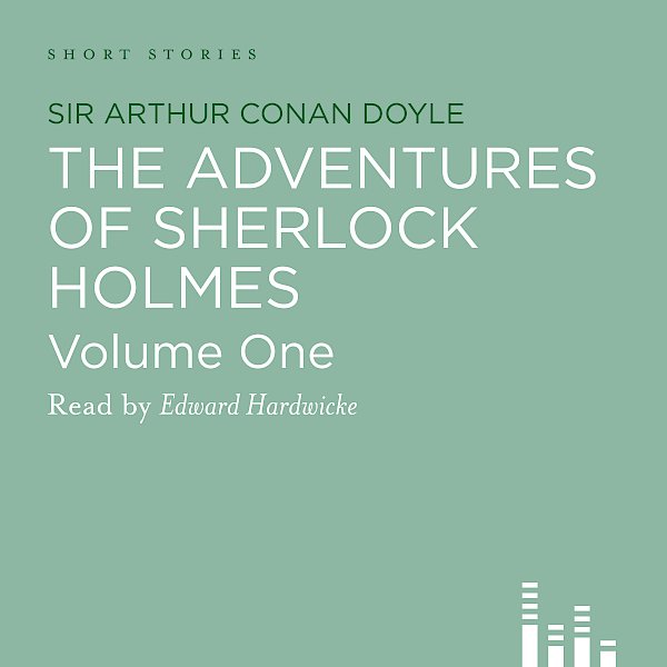 The Adventures Of Sherlock Holmes by Sir Arthur Conan Doyle (Downloadable audio ISBN 9781908377098) book cover