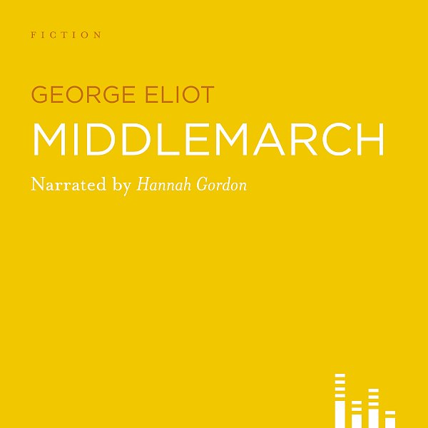 Middlemarch by George Eliot (Downloadable audio ISBN 9781908153340) book cover
