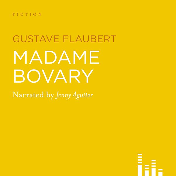 Madame Bovary by Gustave Flaubert (Downloadable audio ISBN 9781908153319) book cover