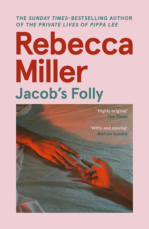 Jacob's Folly by Rebecca Miller (Paperback ISBN 9780857868992) book cover