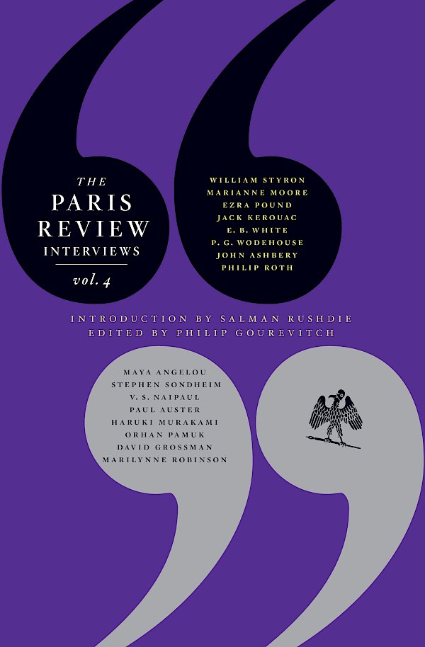 The Paris Review Interviews: Vol. 4 by Philip Gourevitch (Paperback ISBN 9781847674494) book cover