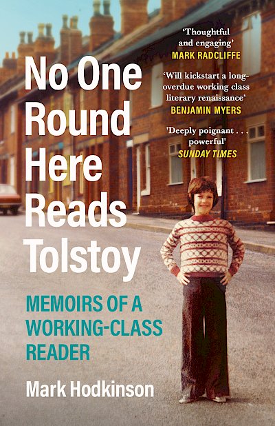No One Round Here Reads Tolstoy by Mark Hodkinson cover