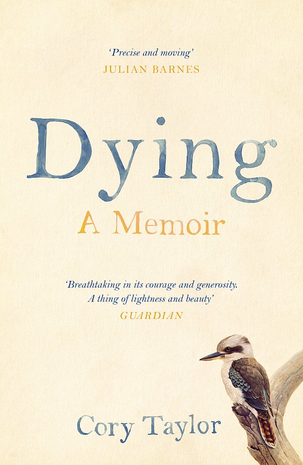 Dying by Cory Taylor (Paperback ISBN 9781782119784) book cover