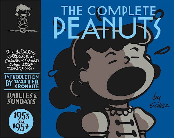 The Complete Peanuts 1953-1954 by Charles M. Schulz (Hardback ISBN 9781847670328) book cover