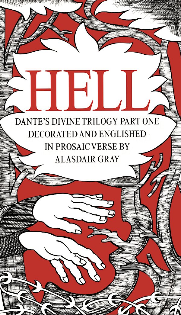 HELL by Alasdair Gray, Dante Alighieri (Hardback ISBN 9781786892539) book cover