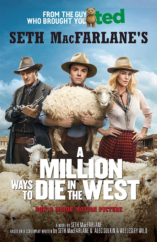 A Million Ways to Die in the West by Seth MacFarlane (Paperback ISBN 9781782113584) book cover