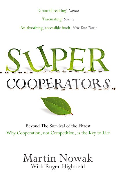 SuperCooperators by Martin Nowak, Roger Highfield cover