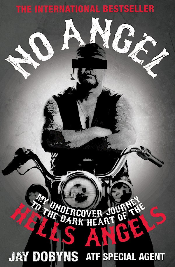No Angel by Jay Dobyns (Paperback ISBN 9781847673497) book cover