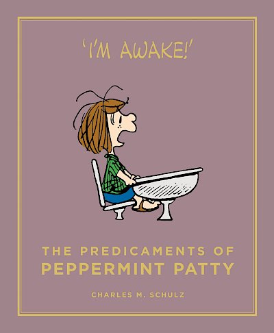The Predicaments of Peppermint Patty by Charles M. Schulz cover