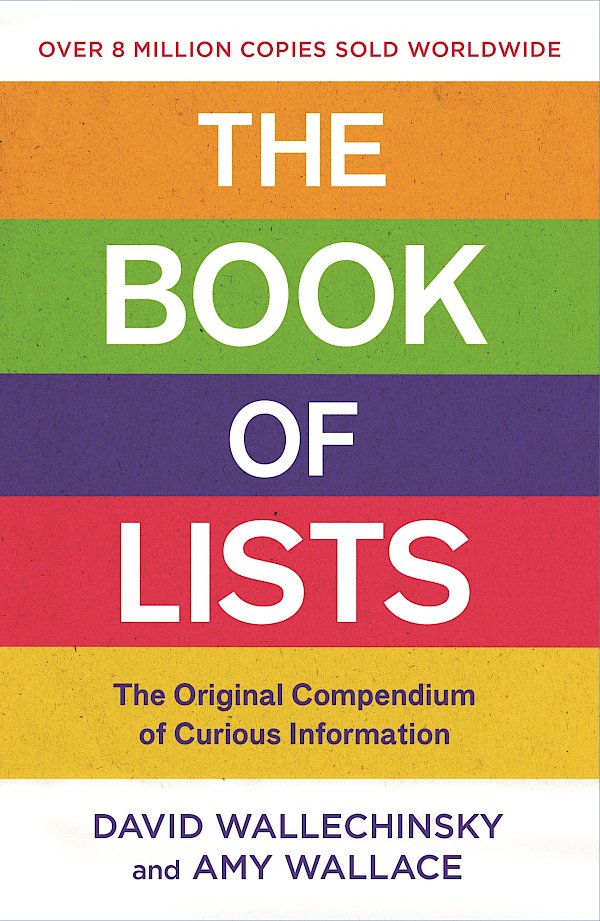 The Book Of Lists by David Wallechinsky, Amy Wallace (eBook ISBN 9781847676672) book cover