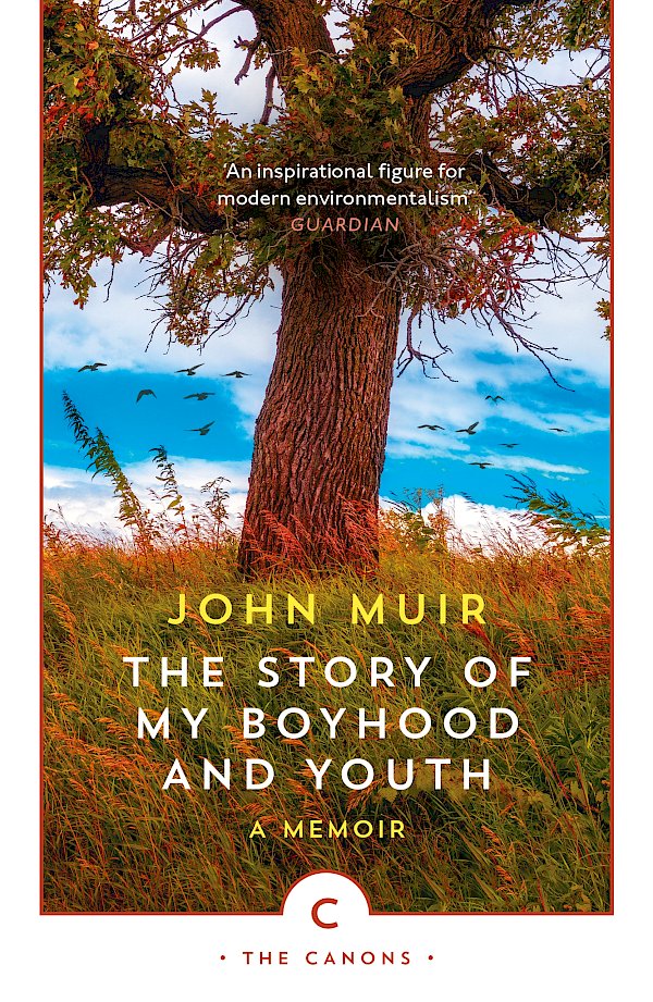 The Story of My Boyhood and Youth by John Muir (Paperback ISBN 9781786899248) book cover