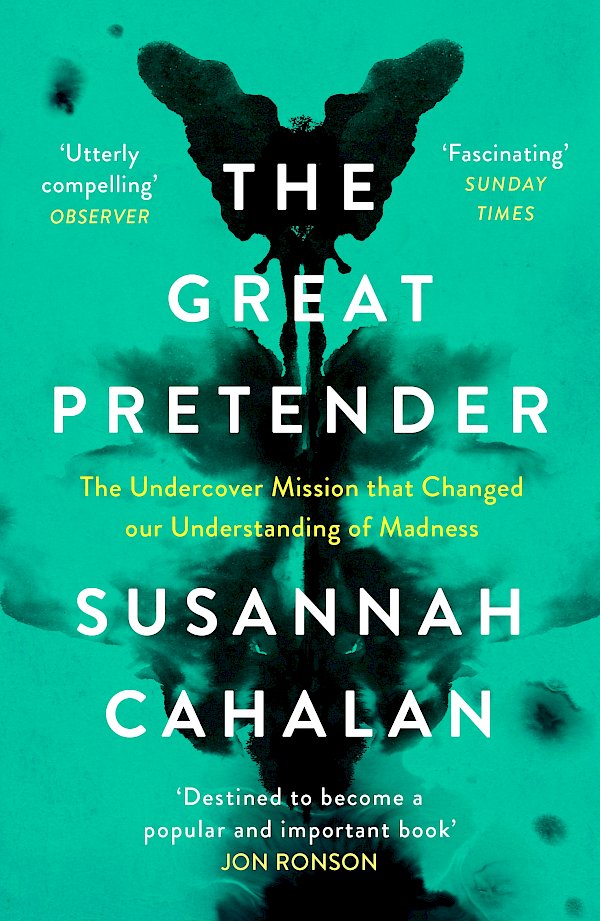 The Great Pretender by Susannah Cahalan (Paperback ISBN 9781838851446) book cover