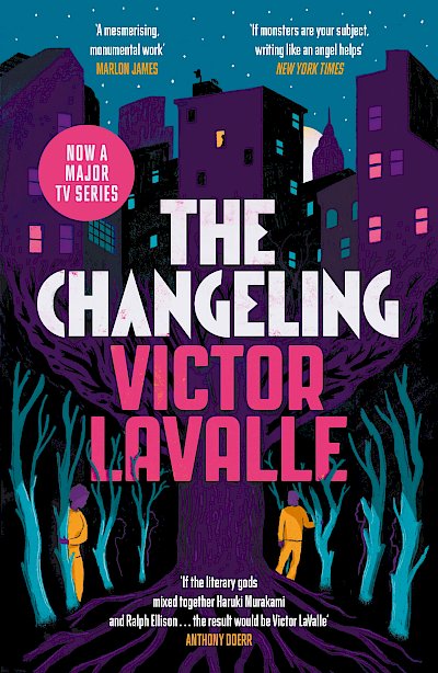 The Changeling by Victor LaValle cover