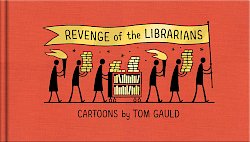 Revenge of the Librarians by Tom Gauld cover