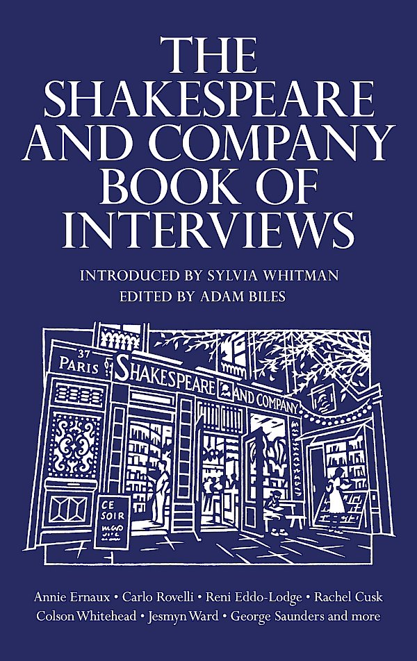 The Shakespeare and Company Book of Interviews by Adam Biles, Adam Biles (Hardback ISBN 9781805300038) book cover