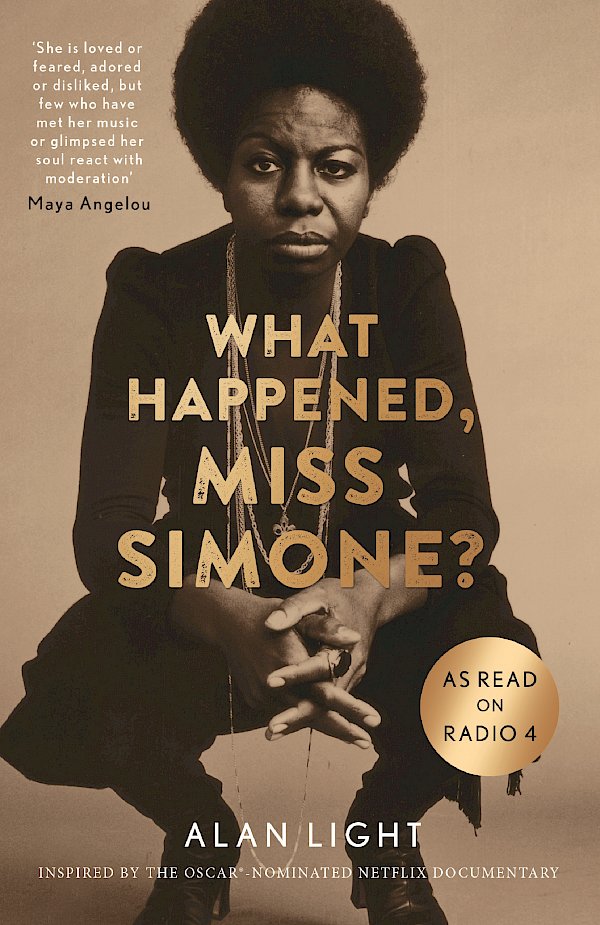 What Happened, Miss Simone? by Alan Light (Paperback ISBN 9781782118749) book cover