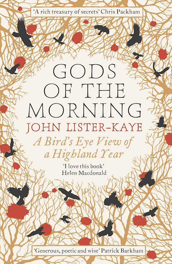 Gods of the Morning by John Lister-Kaye (Paperback ISBN 9781782114178) book cover