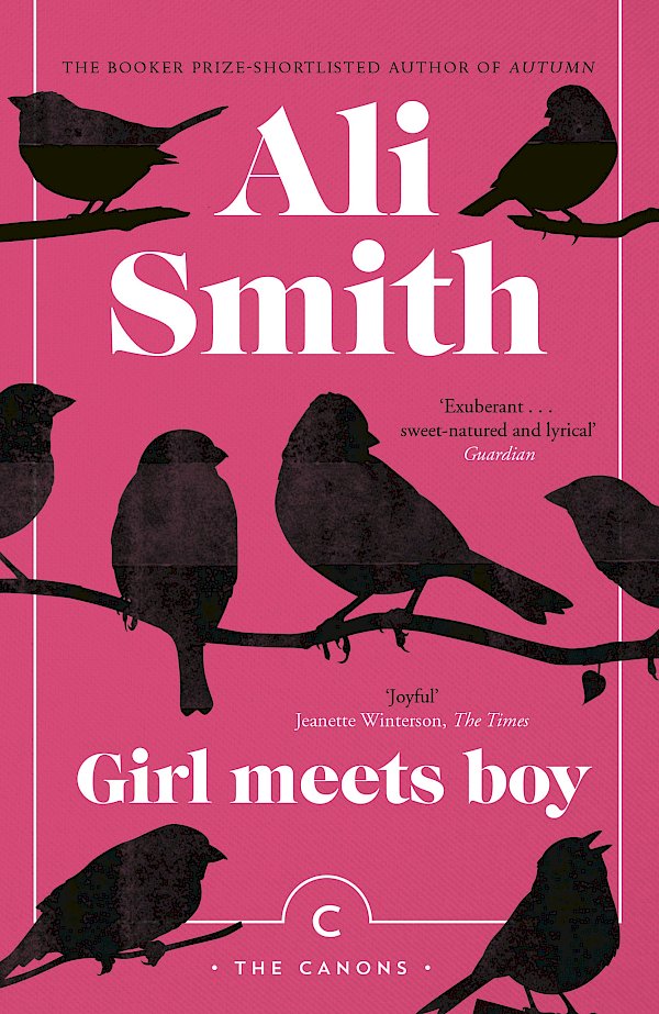 Girl Meets Boy by Ali Smith (Paperback ISBN 9781786892478) book cover