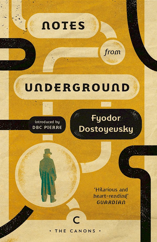 Notes From Underground by Fyodor Dostoyevsky (Paperback ISBN 9781786899002) book cover