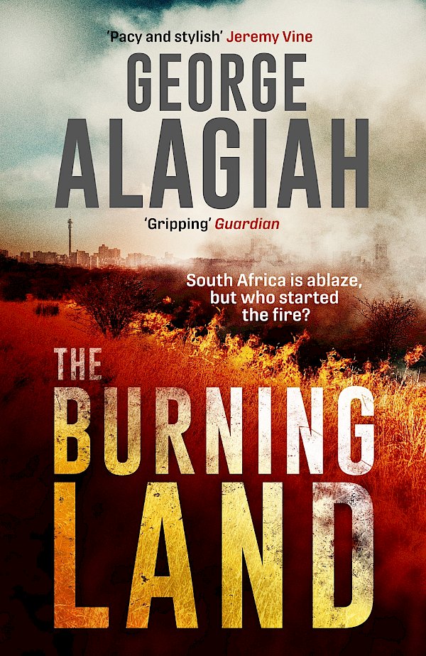 The Burning Land by George Alagiah (Paperback ISBN 9781786897947) book cover