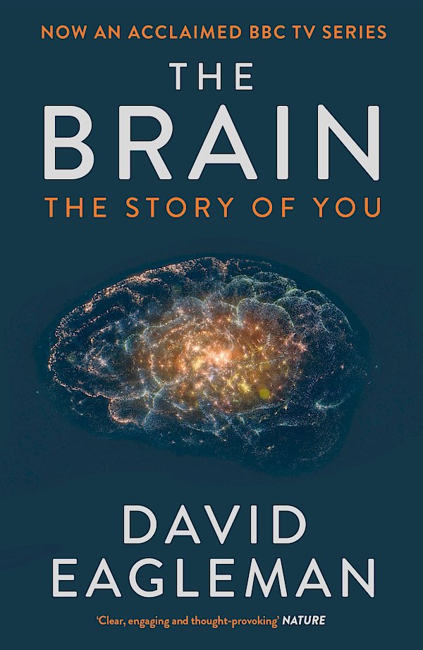 The Brain by David Eagleman (Paperback ISBN 9781782116615) book cover