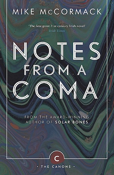 Notes from a Coma by Mike McCormack cover