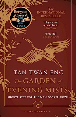 The Garden of Evening Mists by Tan Twan Eng cover