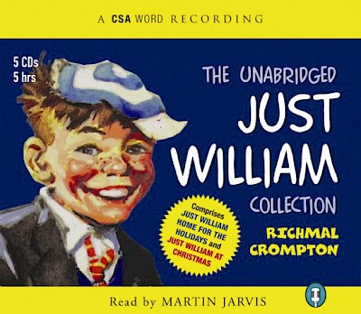 The Unabridged Just William Collection by Richmal Crompton cover