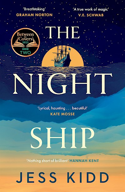 The Night Ship by Jess Kidd cover