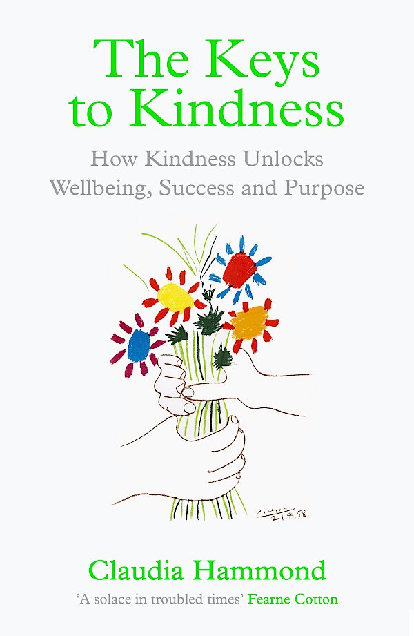 The Keys to Kindness by Claudia Hammond (Paperback ISBN 9781838854485) book cover
