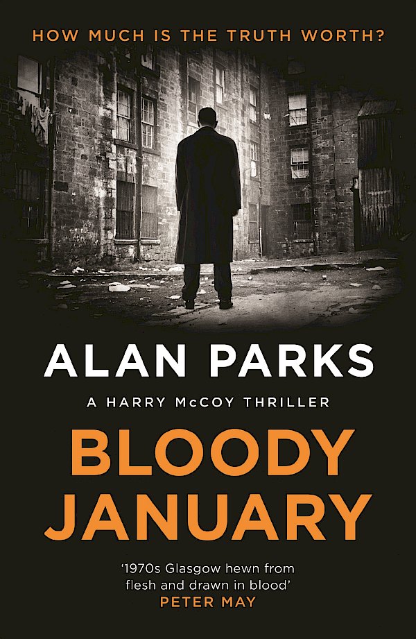 Bloody January by Alan Parks (Paperback ISBN 9781786891365) book cover