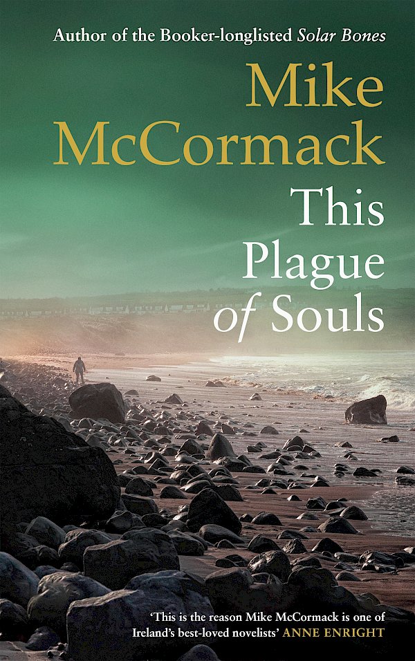This Plague of Souls by Mike McCormack (Hardback ISBN 9781838859329) book cover