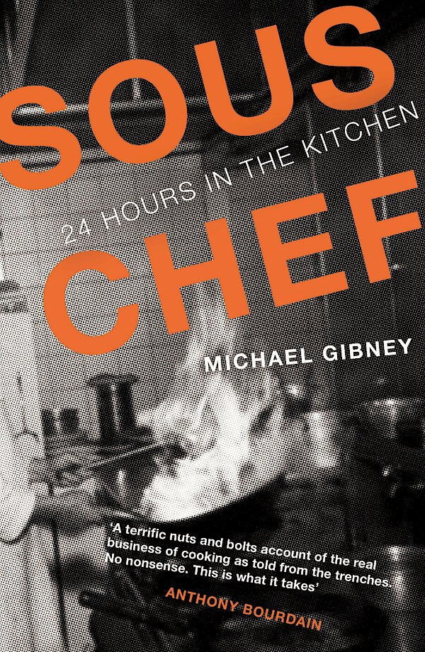 Sous Chef by Michael Gibney (Paperback ISBN 9781782112549) book cover