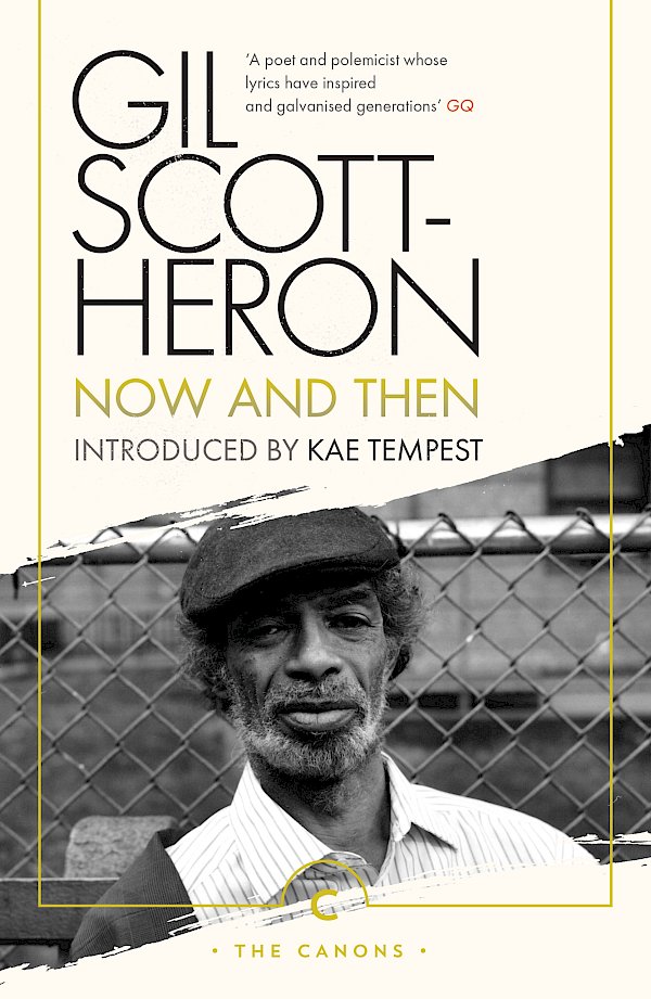 Now And Then by Gil Scott-Heron (Paperback ISBN 9781786897831) book cover