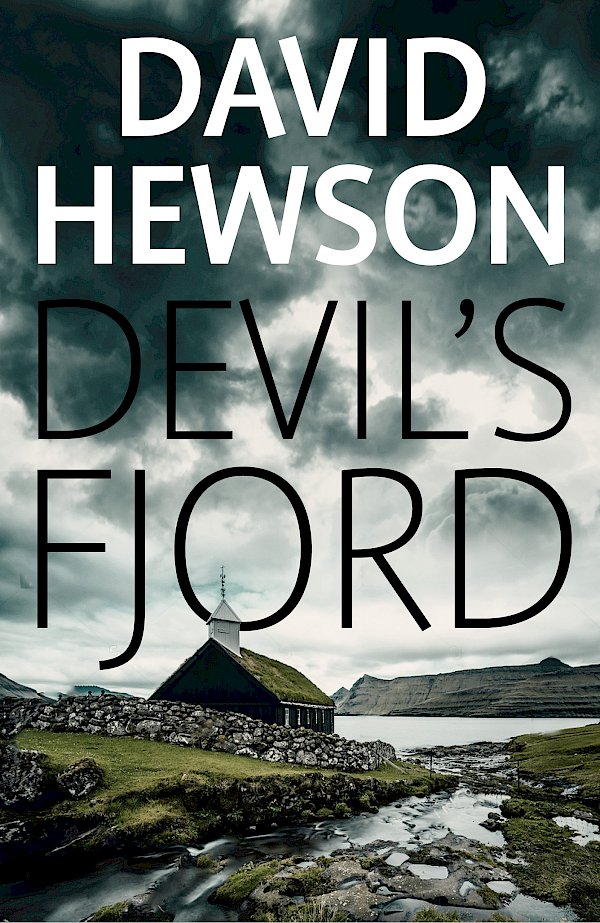 Devil's Fjord by David Hewson (Paperback ISBN 9781838853761) book cover