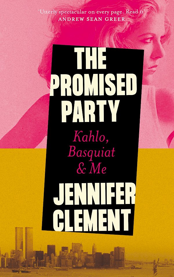 The Promised Party by Jennifer Clement (Hardback ISBN 9781838859275) book cover