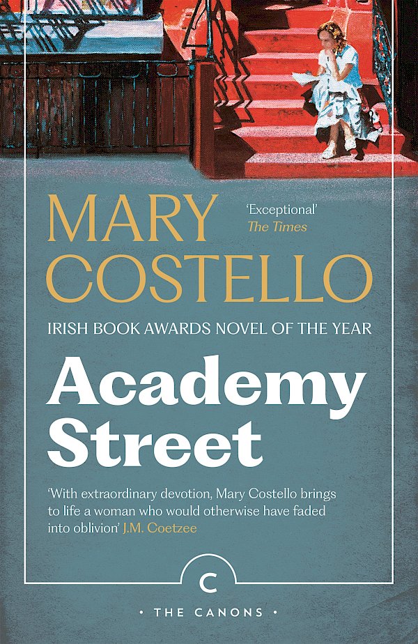 Academy Street by Mary Costello (Paperback ISBN 9781805302339) book cover