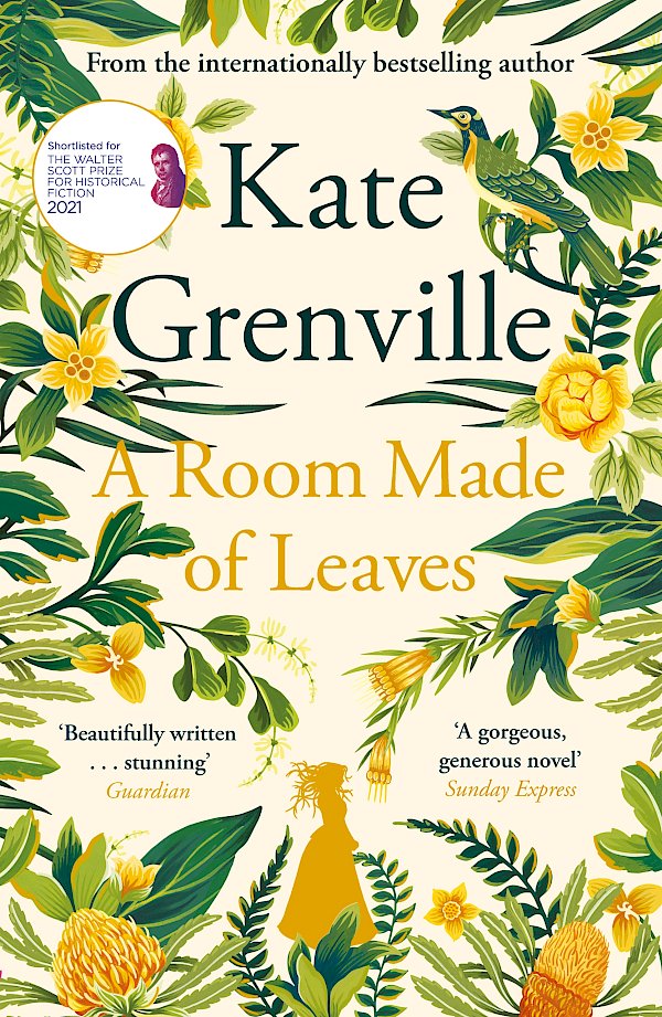 A Room Made of Leaves by Kate Grenville (Paperback ISBN 9781838851248) book cover